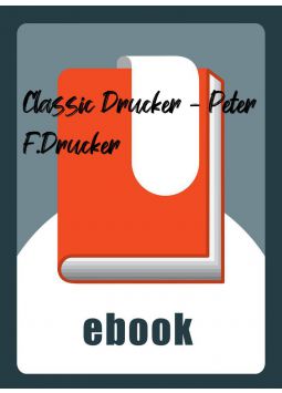 Classic Drucker - Peter F.Drucker